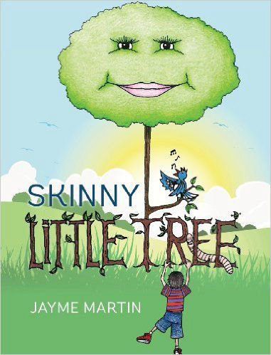 Skinny Little Tree illustrated by Clark Andrews Jr